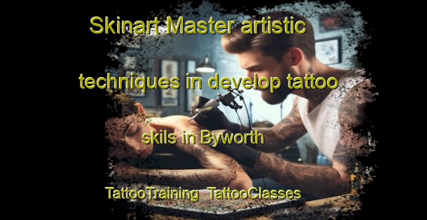 Skinart Master artistic techniques in develop tattoo skils in Byworth | TattooTraining | TattooClasses | SkinartTraining-United Kingdom