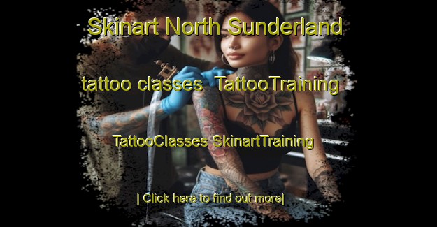 Skinart North Sunderland tattoo classes | #TattooTraining #TattooClasses #SkinartTraining-United Kingdom