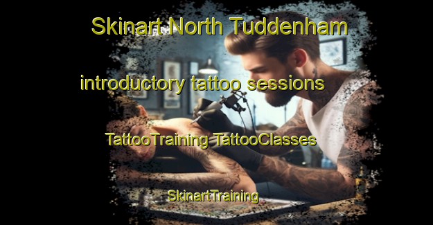 Skinart North Tuddenham introductory tattoo sessions | #TattooTraining #TattooClasses #SkinartTraining-United Kingdom