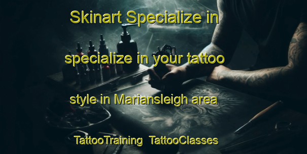Skinart Specialize in specialize in your tattoo style in Mariansleigh area | TattooTraining | TattooClasses | SkinartTraining-United Kingdom