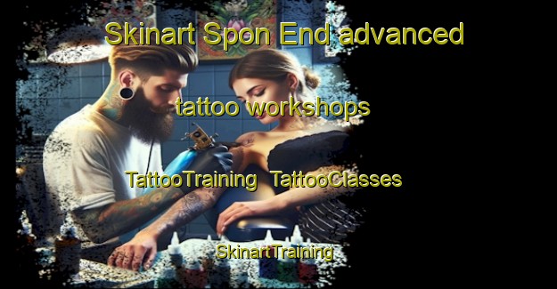 Skinart Spon End advanced tattoo workshops | TattooTraining | TattooClasses | SkinartTraining-United Kingdom
