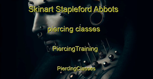 Skinart Stapleford Abbots piercing classes | #PiercingTraining #PiercingClasses #SkinartTraining-United Kingdom