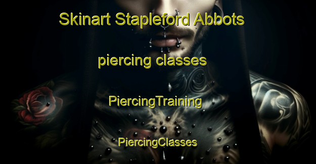 Skinart Stapleford Abbots piercing classes | #PiercingTraining #PiercingClasses #SkinartTraining-United Kingdom