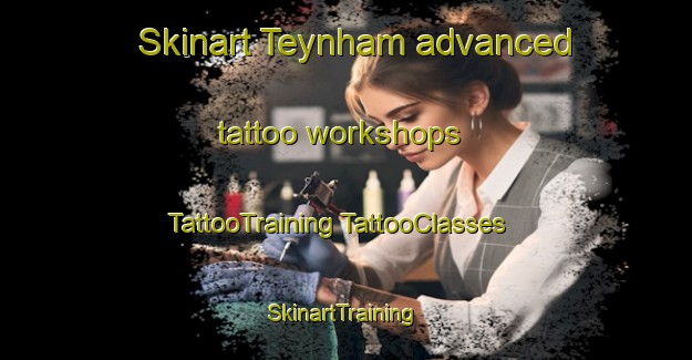 Skinart Teynham advanced tattoo workshops | #TattooTraining #TattooClasses #SkinartTraining-United Kingdom