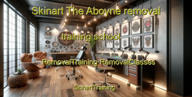 Skinart The Aboyne removal training school | #RemovalTraining #RemovalClasses #SkinartTraining-United Kingdom