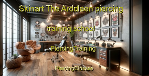 Skinart The Arddleen piercing training school | #PiercingTraining #PiercingClasses #SkinartTraining-United Kingdom