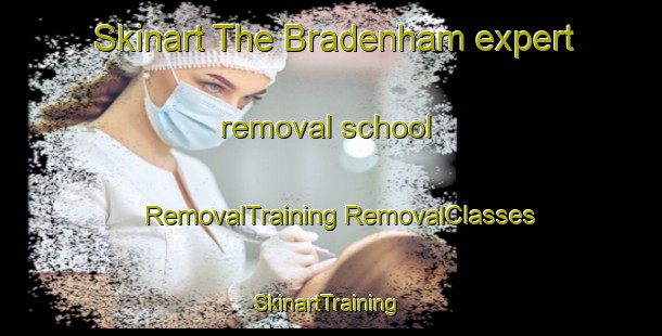 Skinart The Bradenham expert removal school | #RemovalTraining #RemovalClasses #SkinartTraining-United Kingdom