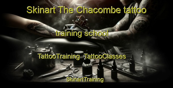 Skinart The Chacombe tattoo training school | TattooTraining | TattooClasses | SkinartTraining-United Kingdom