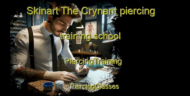 Skinart The Crynant piercing training school | #PiercingTraining #PiercingClasses #SkinartTraining-United Kingdom