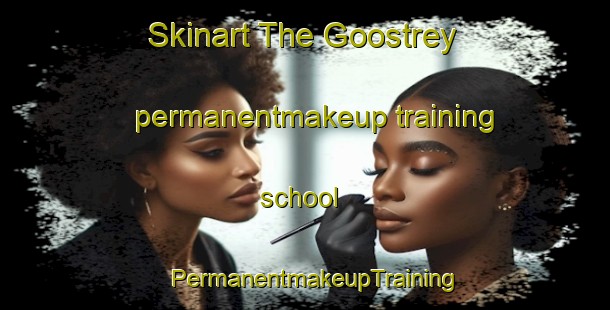 Skinart The Goostrey permanentmakeup training school | PermanentmakeupTraining | PermanentmakeupClasses | SkinartTraining-United Kingdom