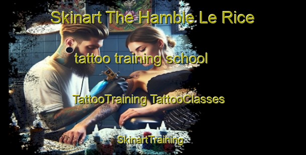 Skinart The Hamble Le Rice tattoo training school | #TattooTraining #TattooClasses #SkinartTraining-United Kingdom