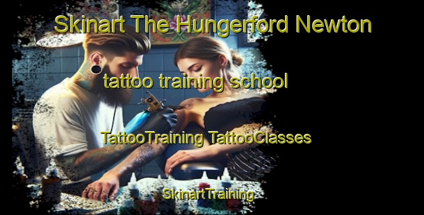 Skinart The Hungerford Newton tattoo training school | #TattooTraining #TattooClasses #SkinartTraining-United Kingdom