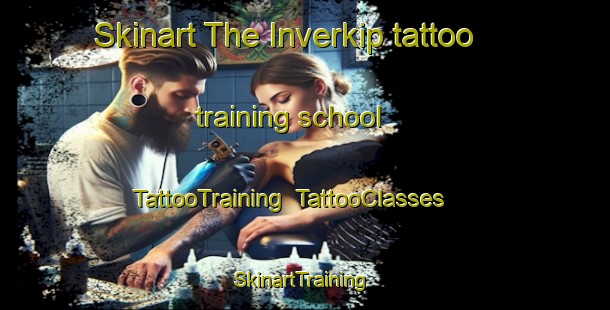 Skinart The Inverkip tattoo training school | TattooTraining | TattooClasses | SkinartTraining-United Kingdom