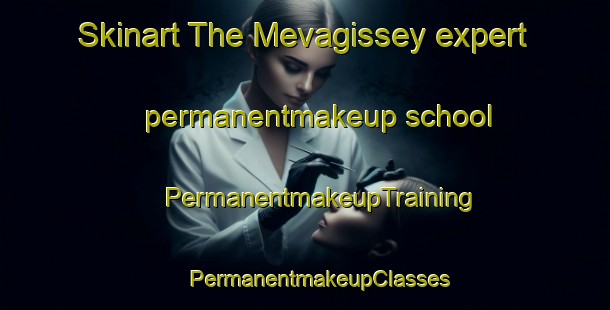 Skinart The Mevagissey expert permanentmakeup school | #PermanentmakeupTraining #PermanentmakeupClasses #SkinartTraining-United Kingdom