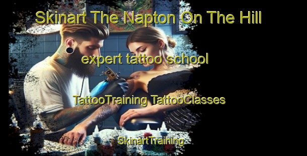 Skinart The Napton On The Hill expert tattoo school | #TattooTraining #TattooClasses #SkinartTraining-United Kingdom