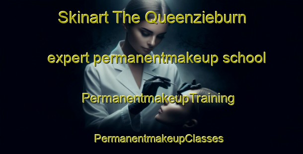 Skinart The Queenzieburn expert permanentmakeup school | #PermanentmakeupTraining #PermanentmakeupClasses #SkinartTraining-United Kingdom