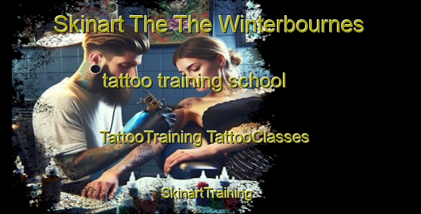 Skinart The The Winterbournes tattoo training school | #TattooTraining #TattooClasses #SkinartTraining-United Kingdom