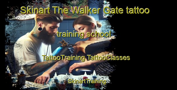 Skinart The Walker Gate tattoo training school | #TattooTraining #TattooClasses #SkinartTraining-United Kingdom