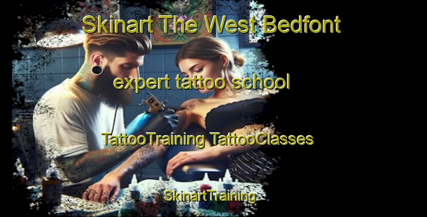 Skinart The West Bedfont expert tattoo school | #TattooTraining #TattooClasses #SkinartTraining-United Kingdom