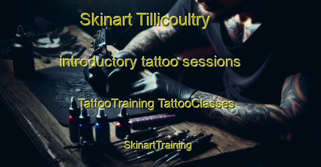 Skinart Tillicoultry introductory tattoo sessions | #TattooTraining #TattooClasses #SkinartTraining-United Kingdom