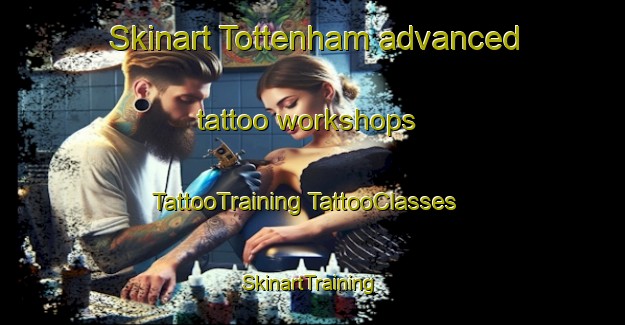 Skinart Tottenham advanced tattoo workshops | #TattooTraining #TattooClasses #SkinartTraining-United Kingdom