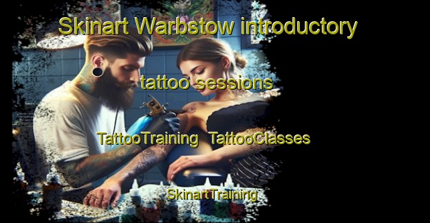 Skinart Warbstow introductory tattoo sessions | TattooTraining | TattooClasses | SkinartTraining-United Kingdom