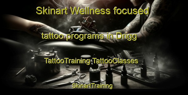 Skinart Wellness-focused tattoo programs in Drigg | #TattooTraining #TattooClasses #SkinartTraining-United Kingdom